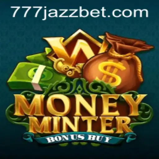 Exploring MoneyMinterBonusBuy and the Allure of 777 Jazz