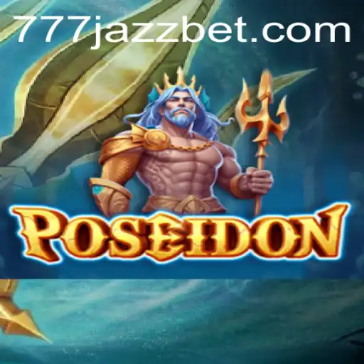 Exploring the Depths of Poseidon: An Entertaining Dive into '777 Jazz'