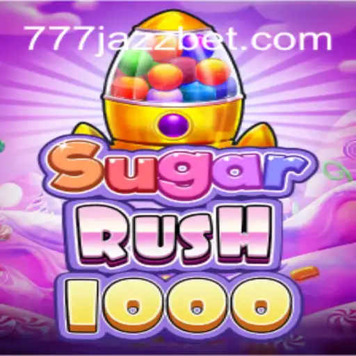Exploring the Vibrant World of SugarRush1000 with a Touch of 777 Jazz
