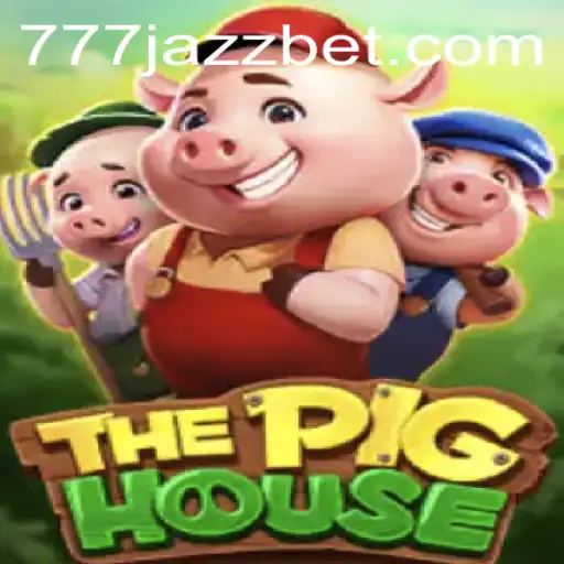 ThePigHouse: An Exciting Journey into the World of '777 Jazz'