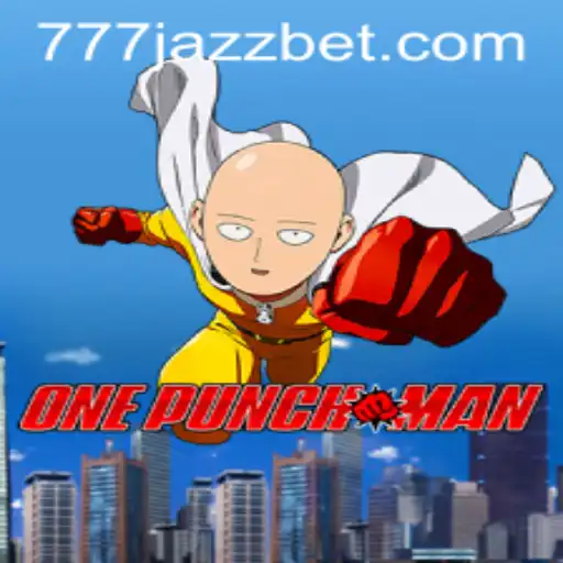 Unleashing the Power of OnePunchMan: A New Era of Gaming with 777 Jazz