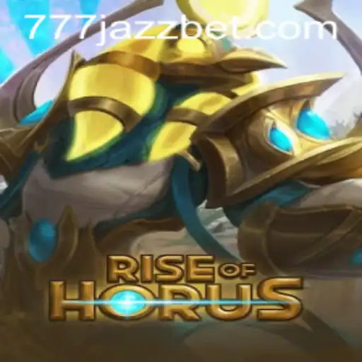 Explore the World of RiseofHorus: A Mesmerizing Adventure with 777 Jazz